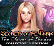 Download Secrets of the Dark: The Flower of Shadow Collector's Edition game