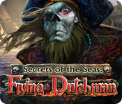 Download Secrets of the Seas: Flying Dutchman game