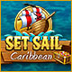 Download Set Sail - Caribbean game