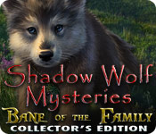 Download Shadow Wolf Mysteries: Bane of the Family Collector's Edition game