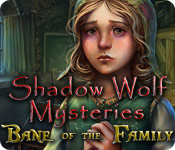 Download Shadow Wolf Mysteries: Bane of the Family game