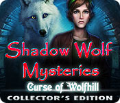 Download Shadow Wolf Mysteries: Curse of Wolfhill Collector's Edition game