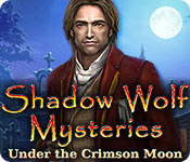 Download Shadow Wolf Mysteries: Under the Crimson Moon game
