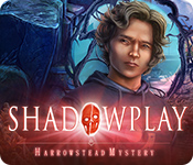 Download Shadowplay: Harrowstead Mystery game