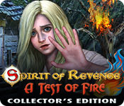 Download Spirit of Revenge: A Test of Fire Collector's Edition game