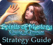 Download Spirits of Mystery: Chains of Promise Strategy Guide game
