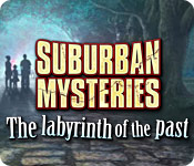 Download Suburban Mysteries: The Labyrinth of the Past game