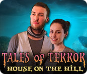 Download Tales of Terror: House on the Hill game