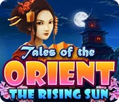 Download Tales of the Orient: The Rising Sun game