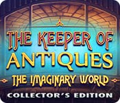 Download The Keeper of Antiques: The Imaginary World Collector's Edition game