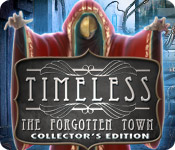 Download Timeless: The Forgotten Town Collector's Edition game