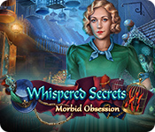 Download Whispered Secrets: Morbid Obsession game