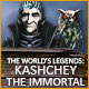 Download The World's Legends: Kashchey the Immortal game