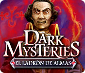 Download Dark Mysteries: El Ladrón de Almas game