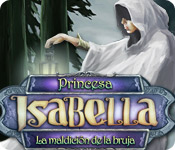 Download Princesa Isabella: La Maldición de la Bruja game