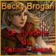 Download Becky Brogan: Le Mystère du Manoir Meane game