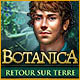 Download Botanica: Retour sur Terre game