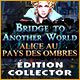 Download Bridge to Another World: Alice au Pays des Ombres Édition Collector game