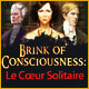 Download Brink of Consciousness: Le Cœur Solitaire game