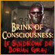 Download Brink of Consciousness: Le Syndrome de Dorian Gray game