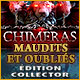 Download Chimeras: Maudits et Oubliés Édition Collector game