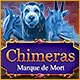 Download Chimeras: Marque de Mort game