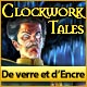 Download Clockwork Tales: De Verre et d'Encre game