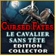 Download Cursed Fates: Le Cavalier Sans Tête Edition Collector game