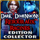 Download Dark Dimensions: Retour aux Racines Edition Collector game