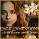 Download Dark Dimensions: Le Musée de Cire game