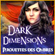 Download Dark Dimensions: Pirouette des Ombres game