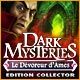 Download Dark Mysteries: Le Dévoreur d'Ames Edition Collector game