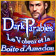 Download Dark Parables: Le Voleur et la Boîte d'Amadou game