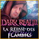 Download Dark Realm: La Reine des Flammes game