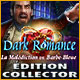 Download Dark Romance: La Malédiction de Barbe-Bleue Édition Collector game