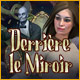 Download Derrière le Miroir game