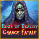 Download Edge of Reality: Chance Fatale game