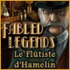 Download Fabled Legends: Le Flûtiste d'Hamelin game