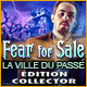 Download Fear for Sale: La Ville du Passé Édition Collector game