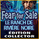 Download Fear for Sale: Le Ranch de Rivière Noire Édition Collector game