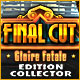 Download Final Cut: Gloire Fatale Edition Collector game