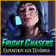 Download Fright Chasers: Exposition aux Ténèbres game