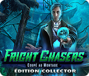 Download Fright Chasers: Coupé au Montage Édition Collector game
