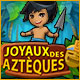 Download Joyaux des Aztèques game