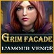 Download Grim Facade: L'Amour Vengé game