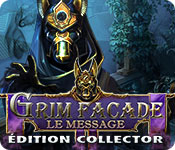 Download Grim Facade: Le Message Édition Collector game