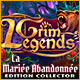 Download Grim Legends: La Mariée Abandonnée Edition Collector game