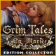 Download Grim Tales: La Mariée Edition Collector game