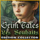 Download Grim Tales: Les Souhaits Edition Collector game