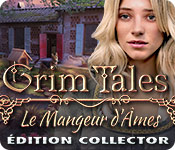 Download Grim Tales: Le Mangeur d'Âmes Édition Collector game